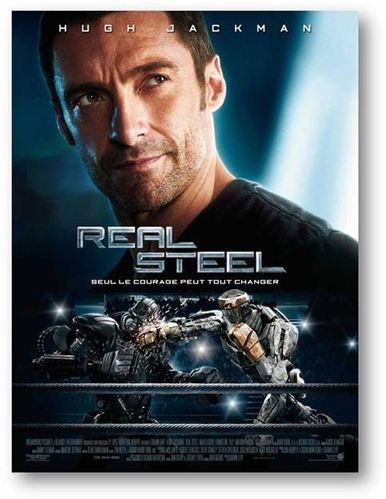 IMAGE(<a href="http://a51.idata.over-blog.com/386x500/4/96/76/82/Real-Steel-affiche.jpg" rel="nofollow">http://a51.idata.over-blog.com/386x500/4/96/76/82/Real-Steel-affiche.jpg</a>)